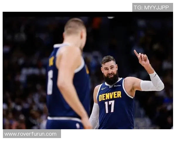 掘金有中锋了！瓦兰丘纳斯明天将升级为出战成疑